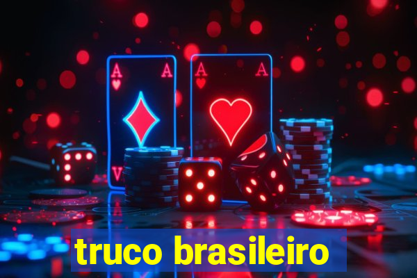 truco brasileiro-giro feliz